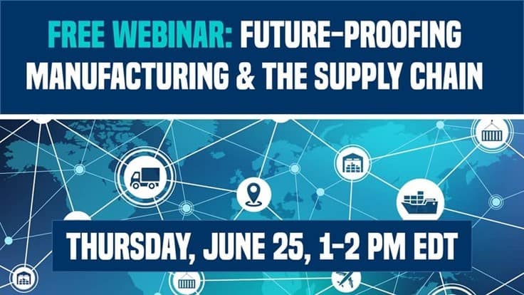 This week: Future-Proofing Manufacturing & the Supply Chain