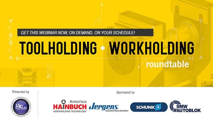 Toolholding/Workholding Roundtable webinar
