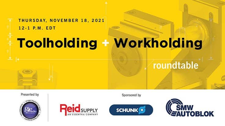 Sign up now for our Toolholding/Workholding Roundtable Nov. 18