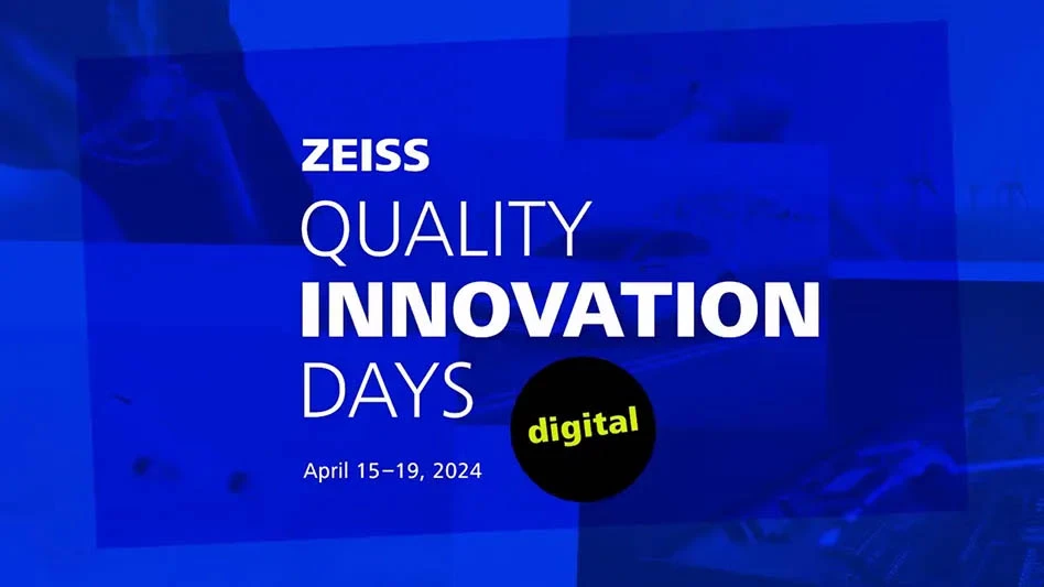 The ZEISS Quality Innovation Days: The leading digital event for measurement technology, software and quality assurance.